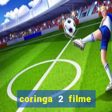 coringa 2 filme completo dublado